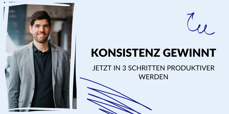 Konsistenz gewinnt